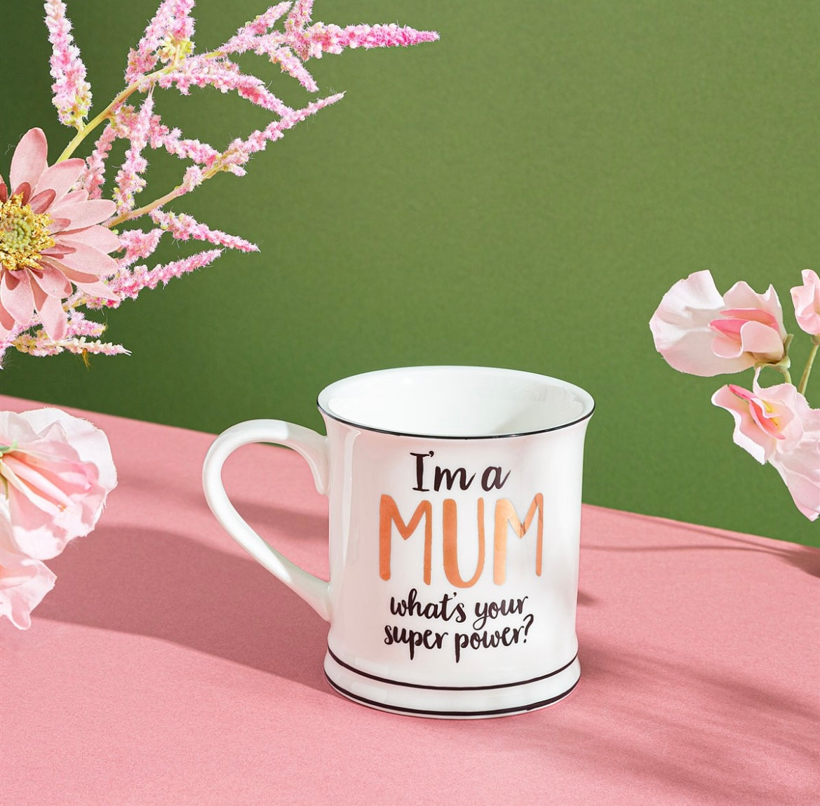 IM A MUM -SUPERPOWER - MUG