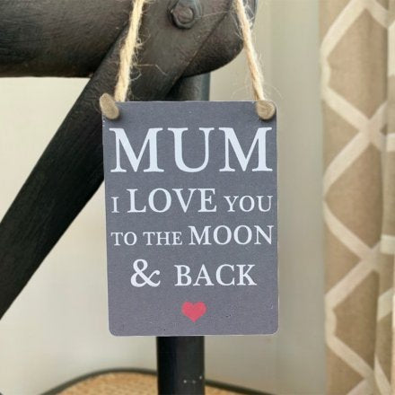 MOON & BACK - MUM SIGN